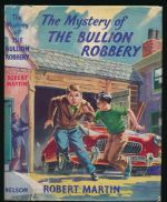 The mystery of the bullion robbery