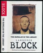 The burglar in the library: a Bernie Rhodenbarr mystery