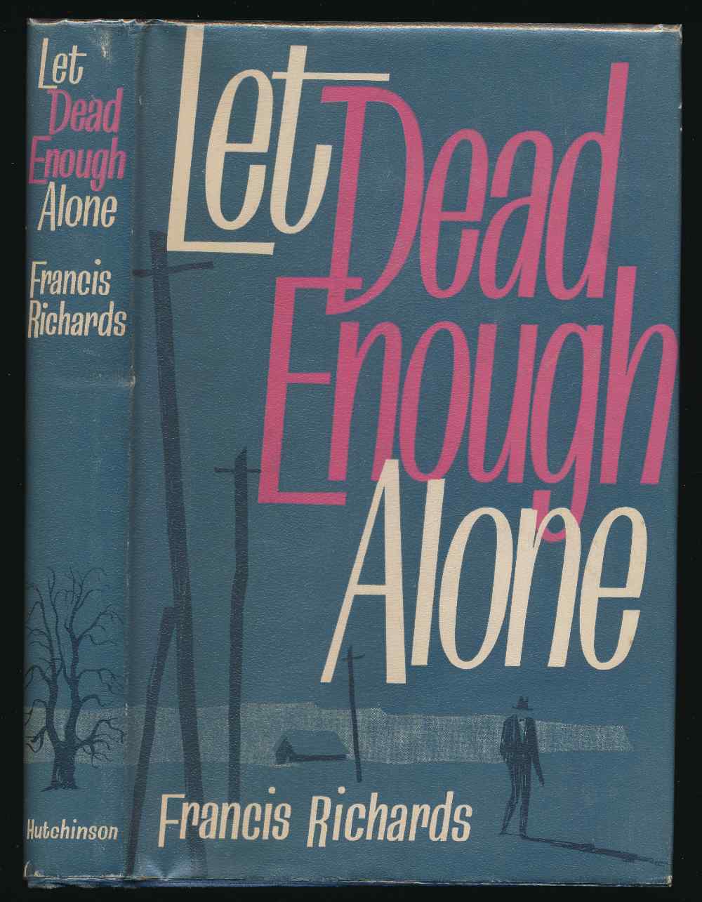 Let dead enough alone: a Capta...