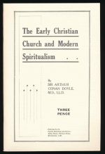 The early Christian church and modern spiritualism.