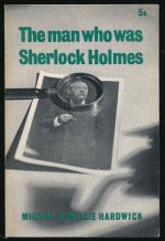 The man who was Sherlock Holmes