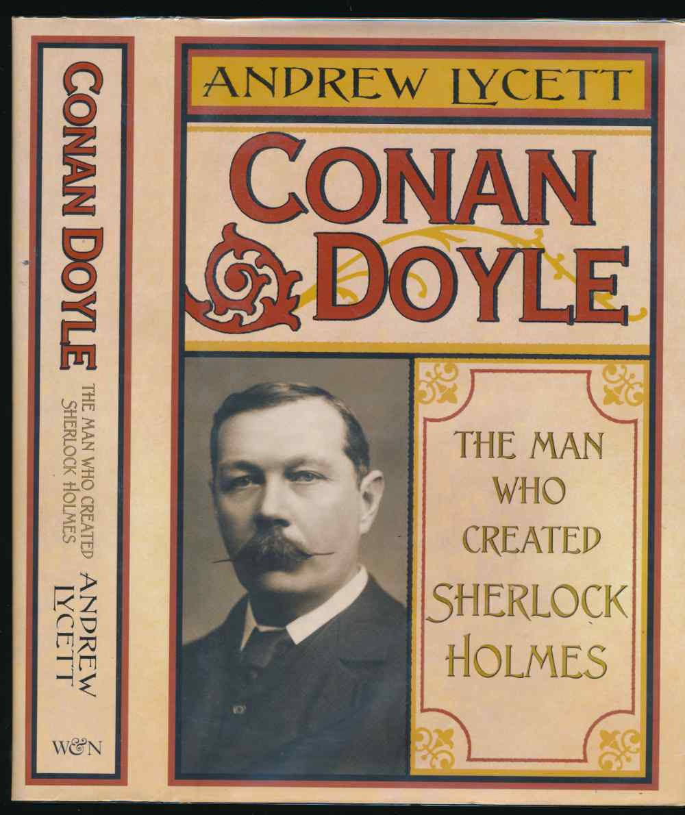 Conan Doyle: the man who creat...