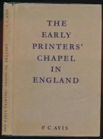 The early printer's chapel in England