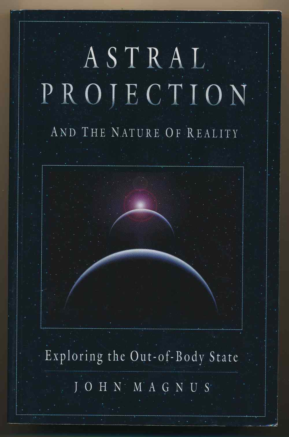 Astral projection and the natu...