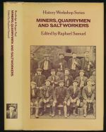 Miners, quarrymen and saltworkers