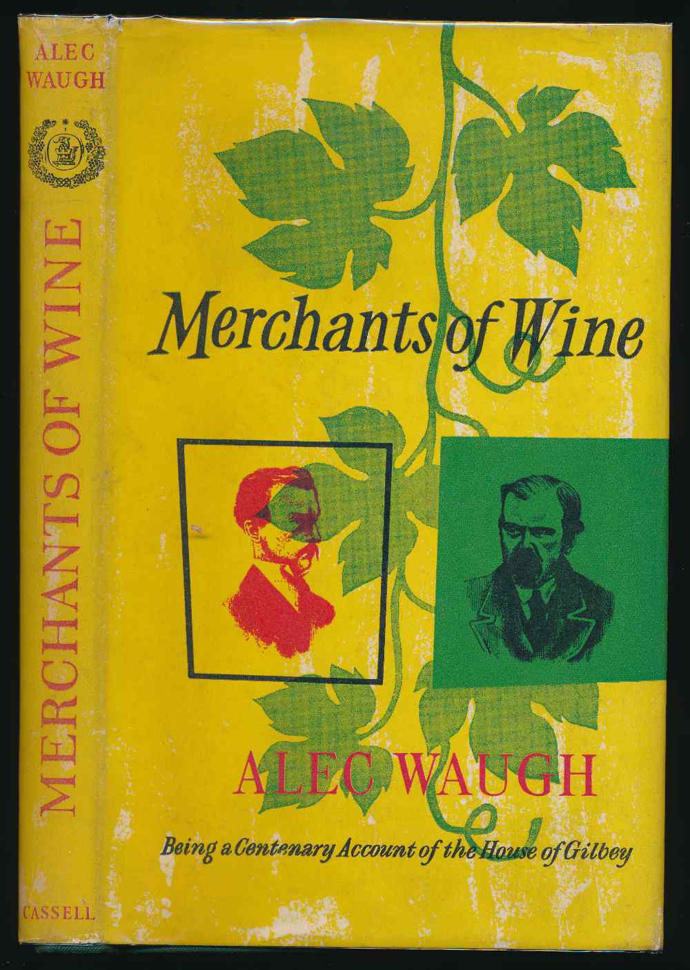 Merchants of wine: being a cen...