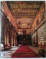 The memory of mankind: the story of libraries since the dawn of history