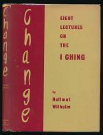 Change: eight lectures on the I Ching
