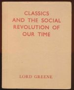 Classics and the social revolution of our time