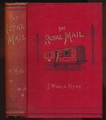 The Royal Mail: its curiosities and romance