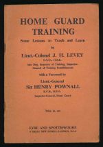 Home Guard training: some lessons to teach and learn