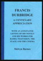 Francis Durbridge: a centenary appreciation with an annotated listing of his novels and his works for radio, television, the stage and cinema