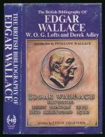 The British bibliography of Edgar Wallace