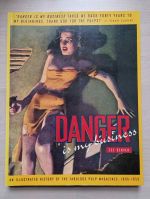 Danger is my business: an illustrated history of the fabulous pulp magazines 1896-1953