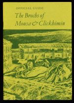 The brochs of Mousa and Clickhimin