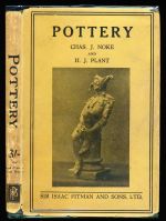 Pottery: being a simple account of the history of pottery and a description of some of the processes employed in its manufacture