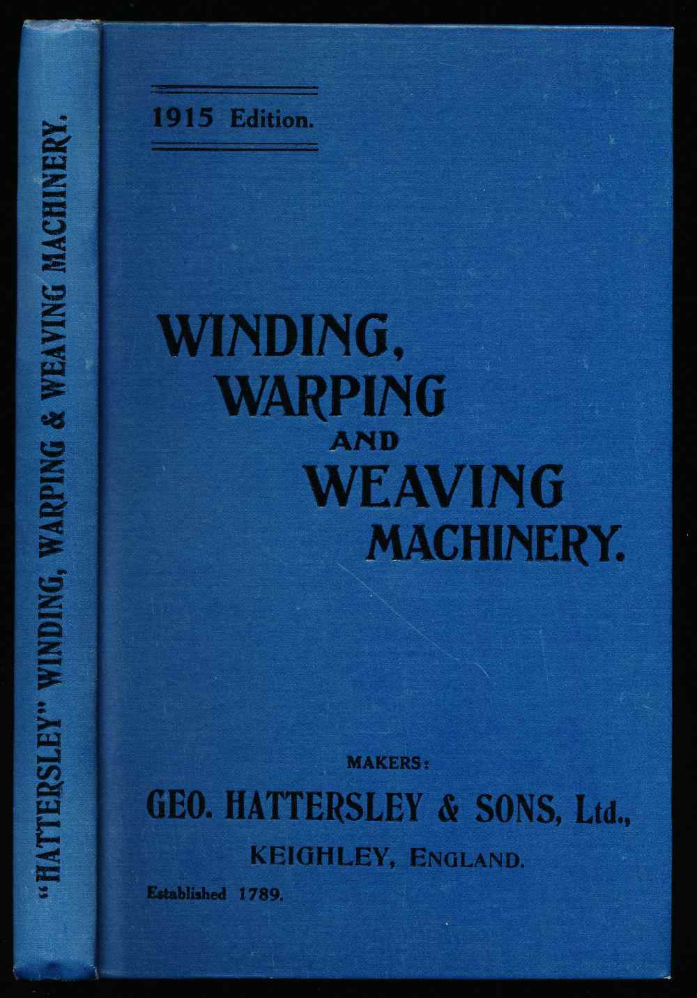 Winding, warping and weaving m...