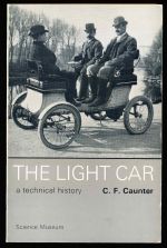 The light car: a technical history of cars with engines of less than1600 c.c. capacity