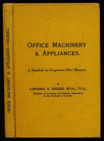 Office machinery and appliances: a handbook for progressive office managers