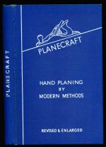 Planecraft: hand planing by modern methods