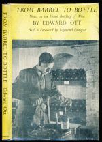 From barrel to bottle: notes on the home botting of wine