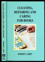 Cleaning, repairing and caring for books