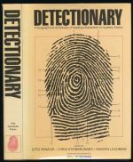 Detectionary: a biographical dictionary of leading characters in mystery fiction