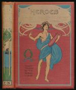 The heroes, or, Greek fairy tales for my children
