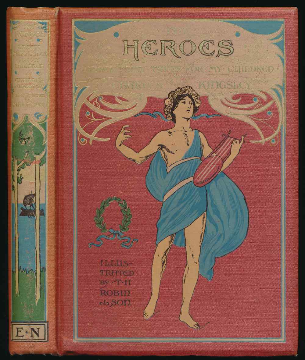 The heroes, or, Greek fairy ta...