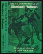 The American rivals of Sherlock Holmes