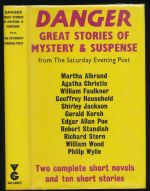 Danger : great stories of mystery and suspense from the Saturday Evening Post