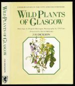 Wild plants of Glasgow: conservation in the city and the countryside