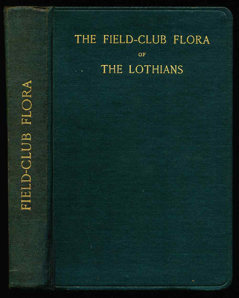 The field-club flora of the Lo...