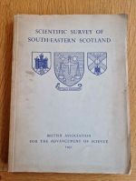 Scientific survey of South-Eastern Scotland