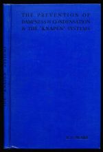 The prevention of dampness and condensation by the "Knapen" system