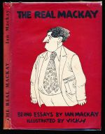 The real Mackay: being essays