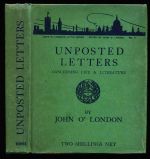 Unposted letters concerning life and literature