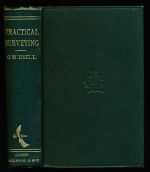 Practical surveying: a text-book for students preparing for examinations for survey work in the colonies