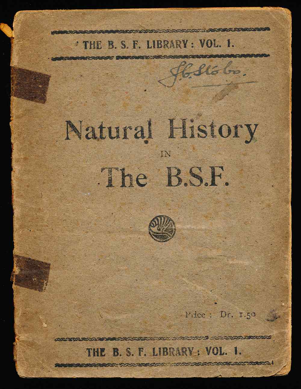 Natural history in the B.S.F.