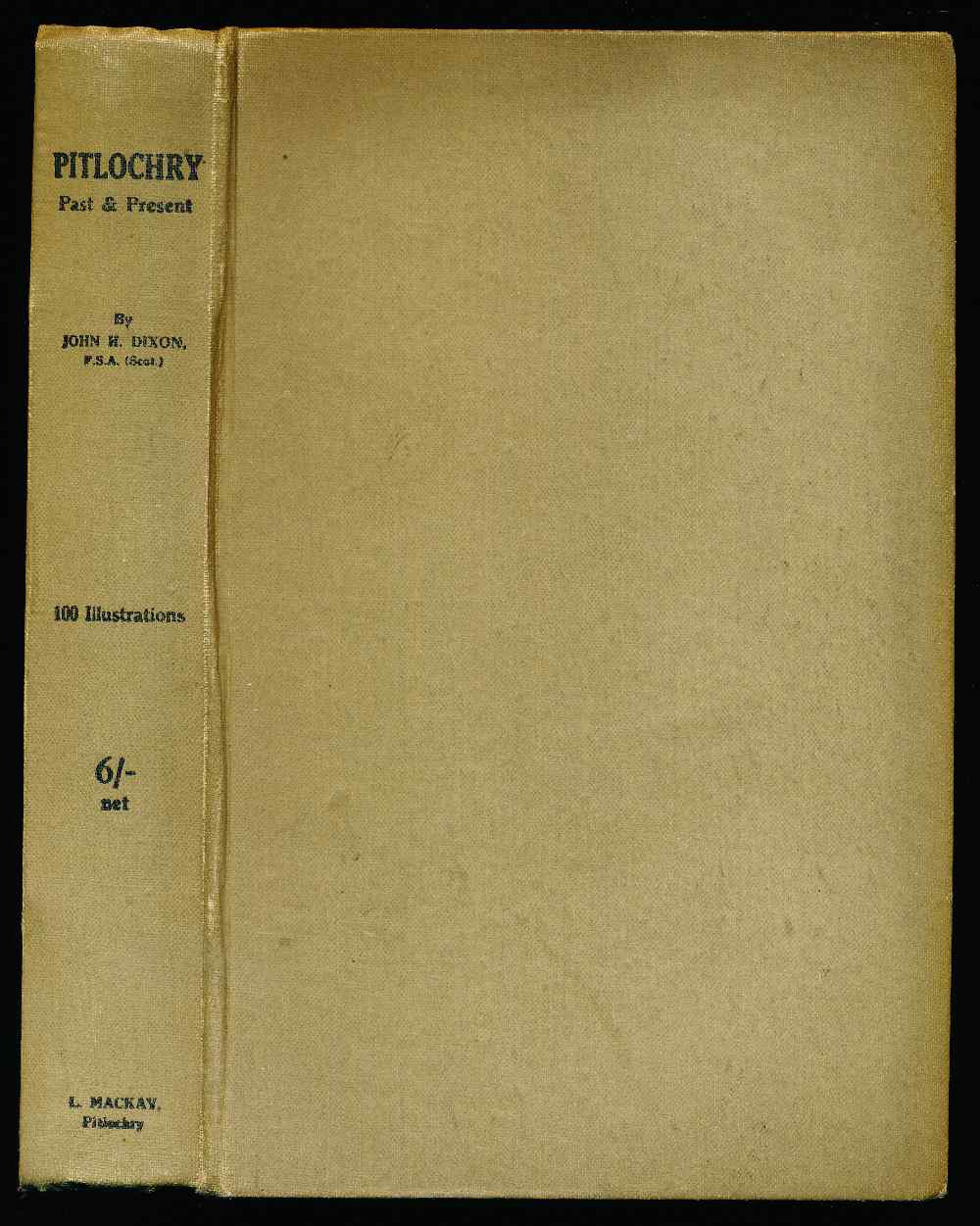 Pitlochry past and present: be...