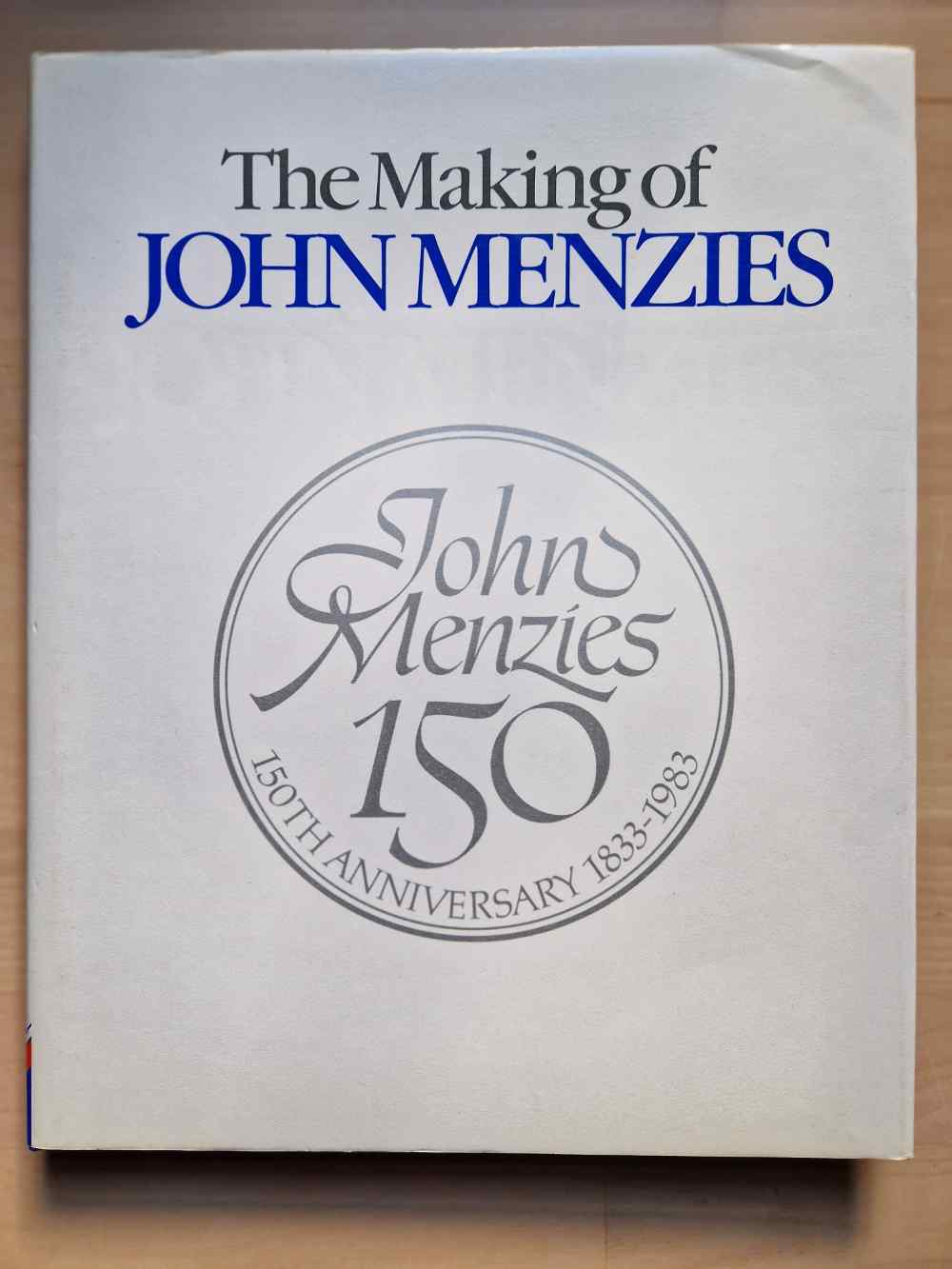 The making of John Menzies