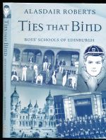 Ties that bind: boy's schools of Edinburgh