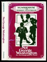 Not George Washington: an autobiographical novel