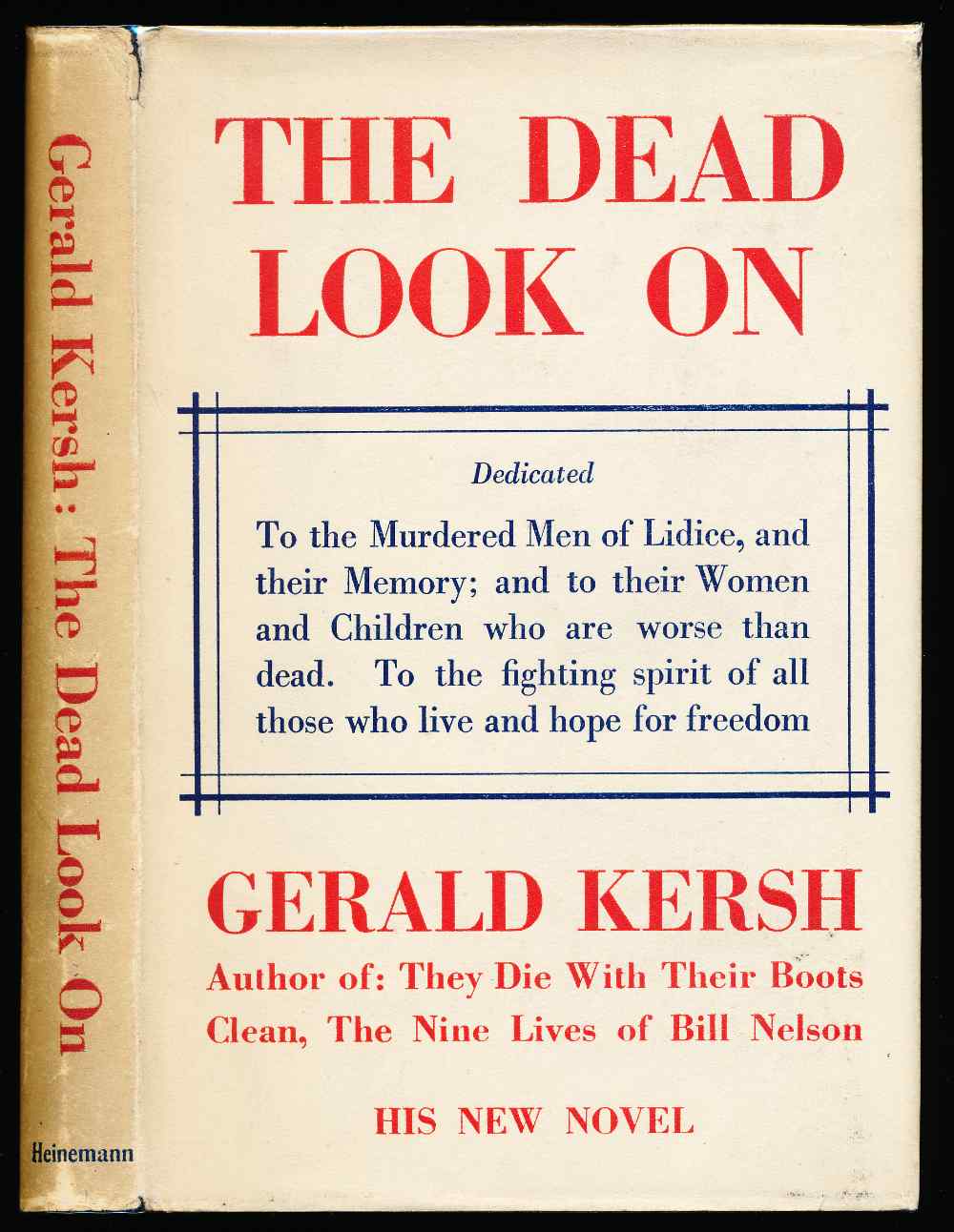 The dead look on: a novel