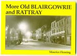 More old Blairgowrie and Rattray