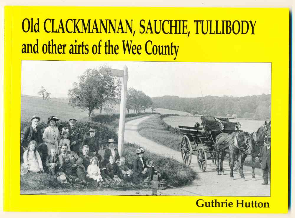 Old Clackmannan, Sauchie, Tull...