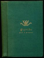 Perth: past and present: glimpses of bygone days and those that are