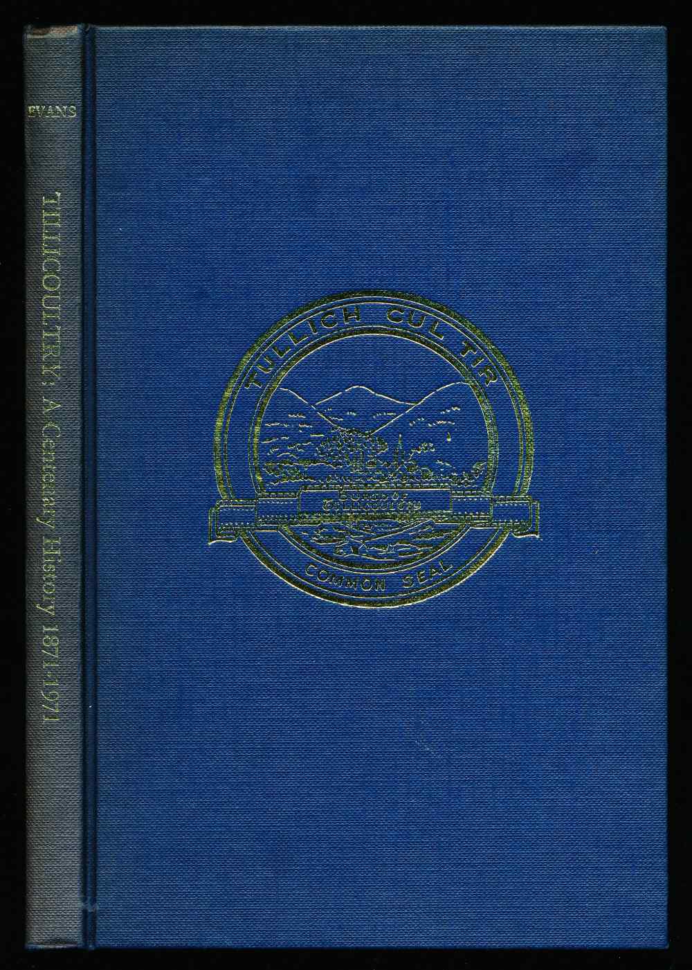 Tillicoultry: a centenary hist...