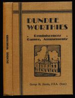 Dundee worthies: reminiscences, games, amusements