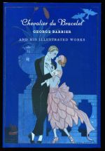 Chevalier du Bracelet: George Barbier and his illustrated works